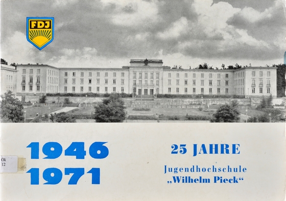 Broschüre zu 25 Jahren FDJ-Jugendhochschule Wilhelm Pieck am Bogensee